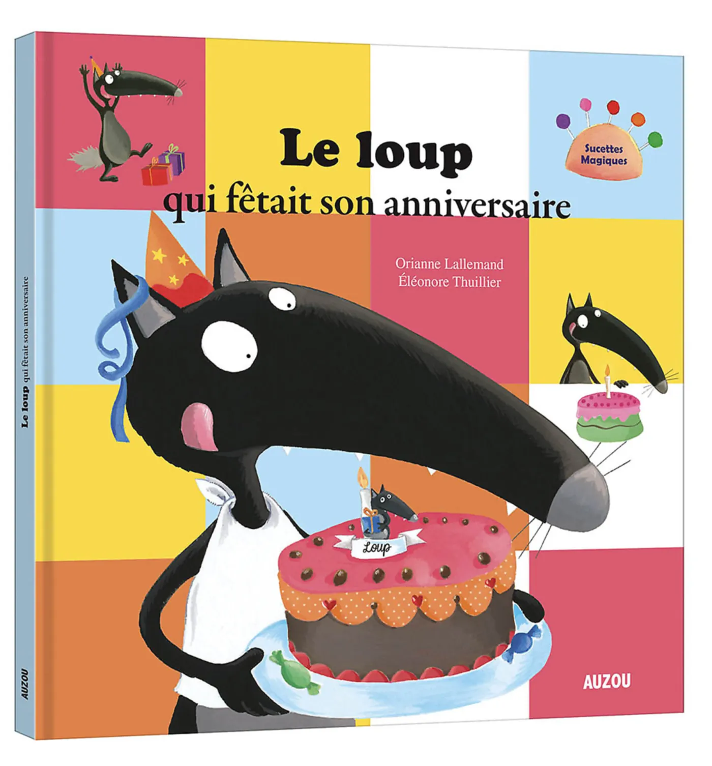 Le Loup qui fêtait son anniversaire