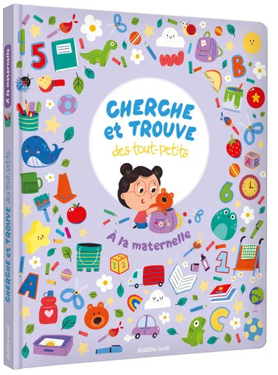 Livre Cherche et trouve des tout petits - A la maternelle