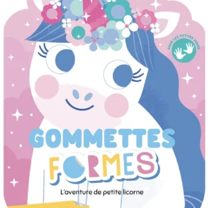 Gommettes Formes - L'aventure de petite Licorne