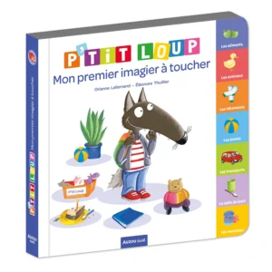 Livre - P'tit Loup - Mon premier imagier à toucher